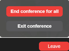 Leave the button: End conference for all / Exit conference